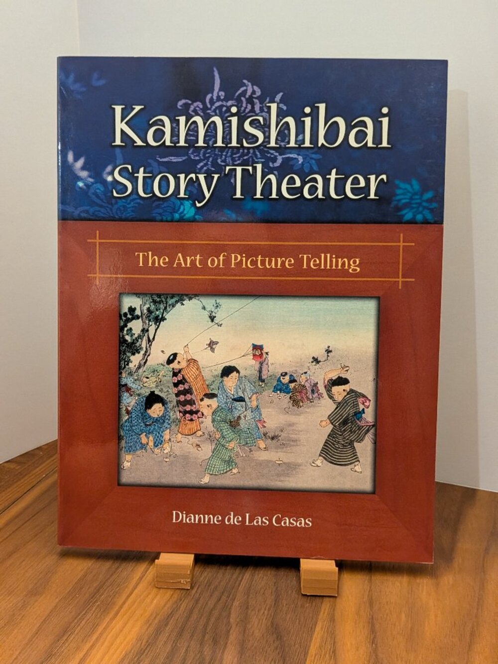Kamishibai Story Theater Paperback Folktales/Folklore by Dianne de Las Casas